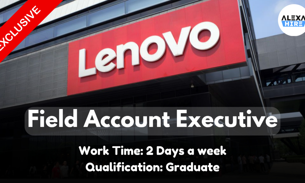 Job Opportunity in Lenovo